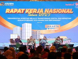 Peran Kementerian ATR/BPN Mewujudkan Iklim Investasi dalam Bidang Tata Ruang dan Pertanahan