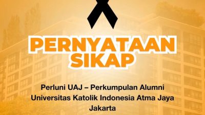 Pernyataan Sikap Perluni UAJ: Hentikan Kekerasan, Pemimpin Harus Tunjukkan Empati